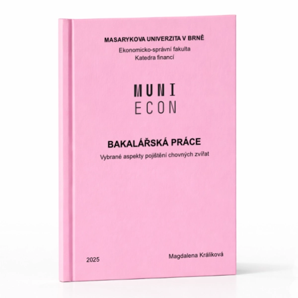 Růžová bakalářská práce v hladkých deskách MUNI - Ekonomická fakulta